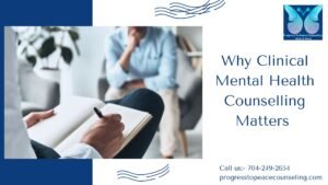 Why Clinical Mental Health Counselling Matters